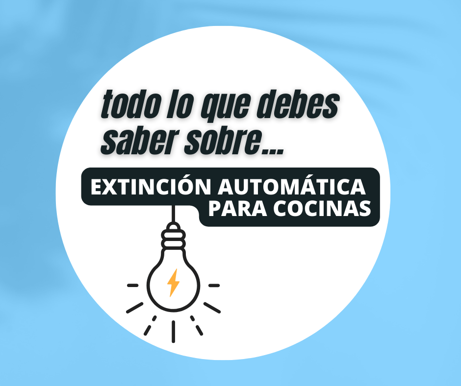 extinción automática para cocinas