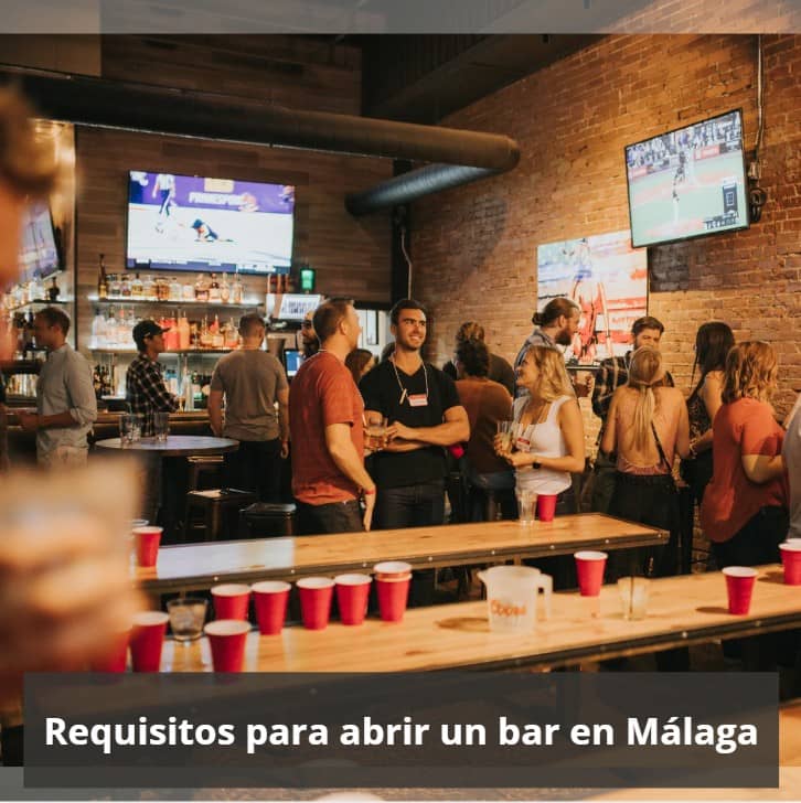 Requisitos para abrir un bar en Málaga