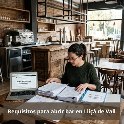 Requisitos para abrir bar en Lliçà de Vall